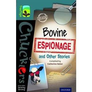 Oxford Reading Tree TreeTops Chucklers: Level 19: Bovine Espionage and Other Stories