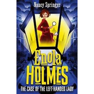 Enola Holmes 2: The Case of the Left-Handed Lady