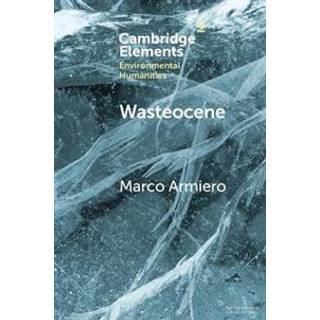 Wasteocene