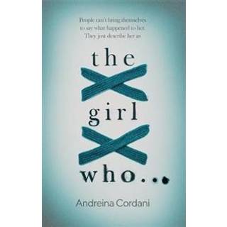 The Girl Who...