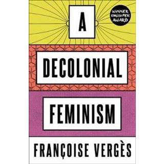 A Decolonial Feminism