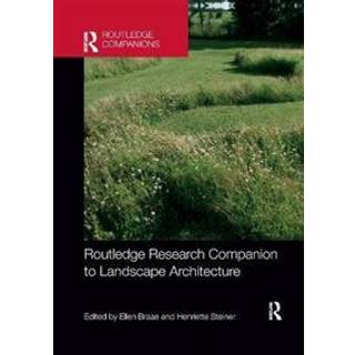 Routledge Research Companion to Landscape Architecture
