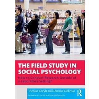 The Field Study in Social Psychology