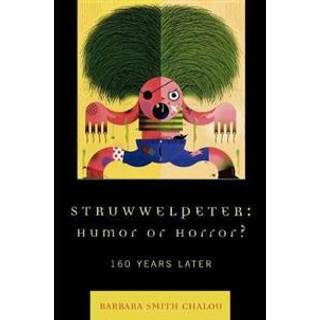 Struwwelpeter: Humor or Horror?