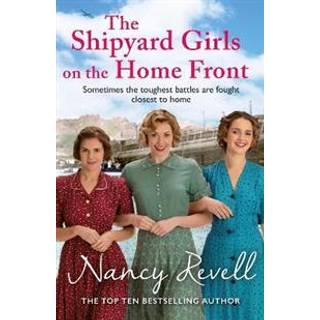 The Shipyard Girls on the Home Front
