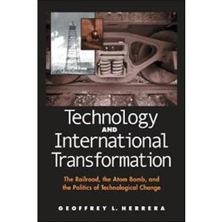 Technology and International Transformation