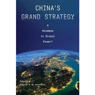 China's Grand Strategy