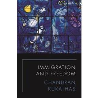 Immigration and Freedom
