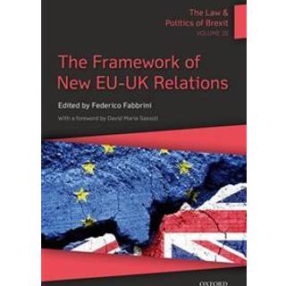 The Law & Politics of Brexit: Volume III