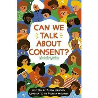 Can We Talk About Consent?