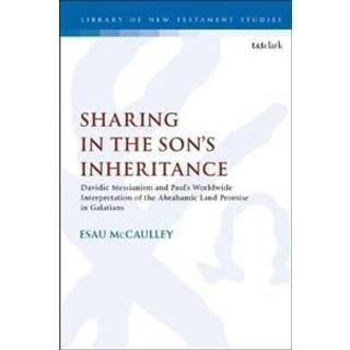 Sharing in the Son’s Inheritance