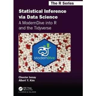 Statistical Inference via Data Science: A ModernDive into R and the Tidyverse