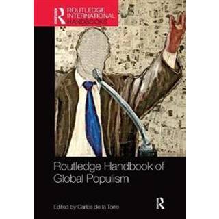 Routledge Handbook of Global Populism