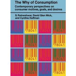 The Why of Consumption