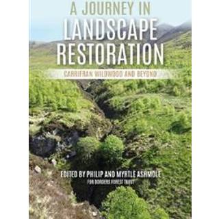 A Journey in Landscape Restoration