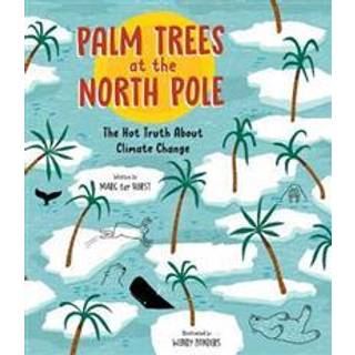 Palm Trees at the North Pole