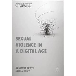 Sexual Violence in a Digital Age