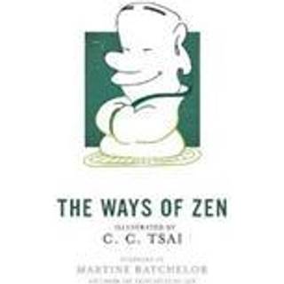 The Ways of Zen