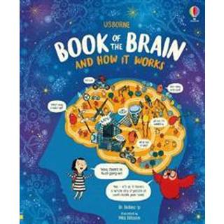 Usborne Book of the Brain and How it Works