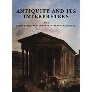 Antiquity and its Interpreters