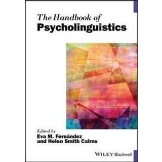 The Handbook of Psycholinguistics