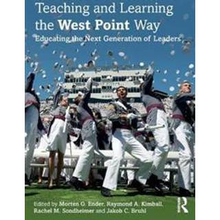 Teaching and Learning the West Point Way