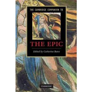 The Cambridge Companion to the Epic