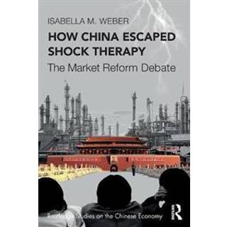 How China Escaped Shock Therapy