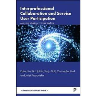 Interprofessional Collaboration and Service User Participation