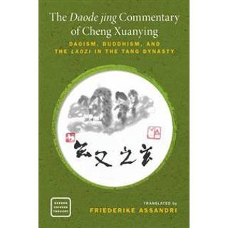 The Daode jing Commentary of Cheng Xuanying