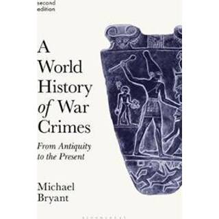 A World History of War Crimes