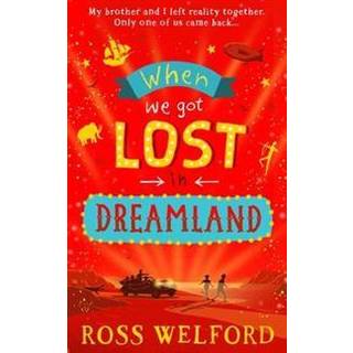 When We Got Lost in Dreamland