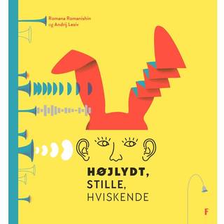 Højlydt, stille, hviskende