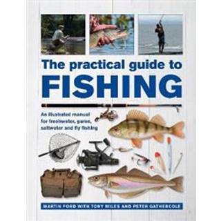 The Practical Guide to Fishing