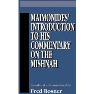 Maimonides' Introduction to His Commentary on the Mishnah