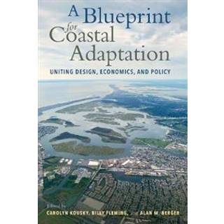 A Blueprint for Coastal Adaptation