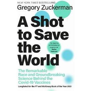 A Shot to Save the World