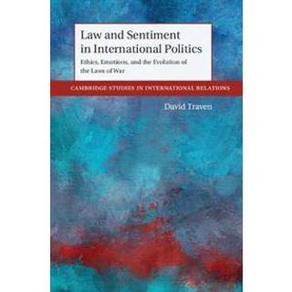 Law and Sentiment in International Politics