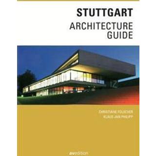 Stuttgart Architecture Guide