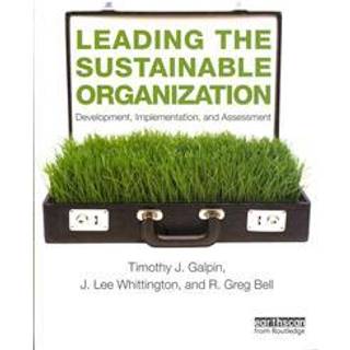 Leading the Sustainable Organization
