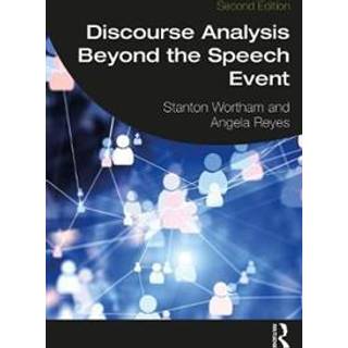 Discourse Analysis Beyond the Speech Event