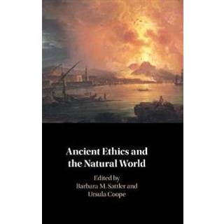 Ancient Ethics and the Natural World