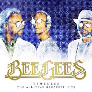 Bee Gees - Timeless - The All-Time Greatest Hits