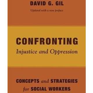 Confronting Injustice and Oppression