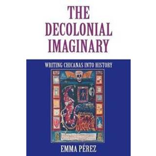 The Decolonial Imaginary