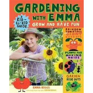 Gardening with Emma