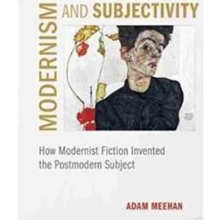 Modernism and Subjectivity