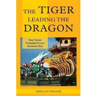 The Tiger Leading the Dragon