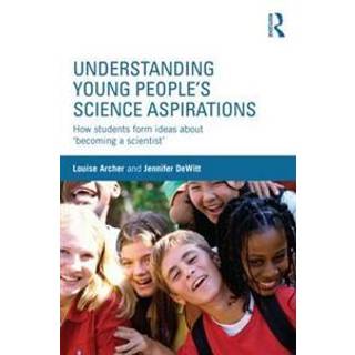 Understanding Young People's Science Aspirations