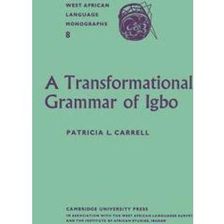 A Transformational Grammar of Igbo